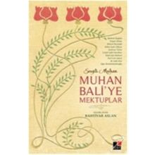 Muhan Bali’ye Mektuplar - Bahtiyar Aslan