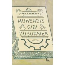 Mühendis Gibi Düşünmek - Guru Madvahan