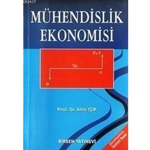 MÜHENDISLIK EKONOMISI - ALIM IŞIK