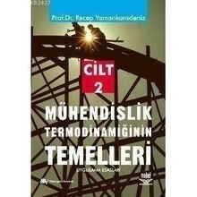 MÜHENDİSLİK TERMODİNAMİĞİN TEMELLERI 2 - RECEP YAMAN KARADENIZ