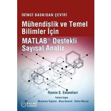 Mühendislik ve Temel Bilimler İçin Matlab Destekli Sayısal Analiz - Palme Yayınları