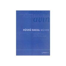 MÜHRE - HÜSNÜ BAKAL