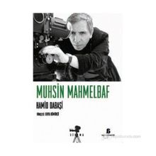 MUHSIN MAHMELBAF - HAMID DABAŞI