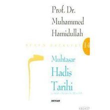 MUHTASAR HADIS TARIHI - MUHAMMED HAMIDULLAH