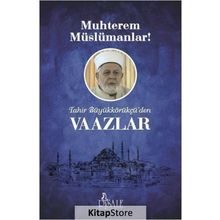 Muhterem Müslümanlar! - Tahir Büyükkörükçü