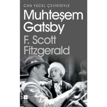 MUHTEŞEM GATSBY - FRANCIS SCOTT KEY FITZGERALD