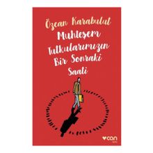 Muhteşem Tutkularımızın Bir Sonraki Saati - Özcan Karabulut