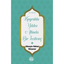 Mühür Kitaplığı Kuyruklu Yıldız Altında Bir İzdivaç