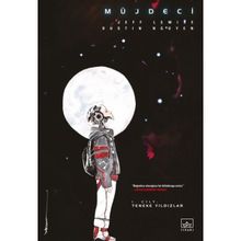 Müjdeci 1. Cilt: Teneke Yıldızlar İthaki Yayınları