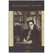 Müjgan Üçer’e Armağan - Tekin Şener Mehmet Ali Erdoğan
