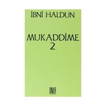 Mukaddime Cilt 2 - İbn-i Haldun