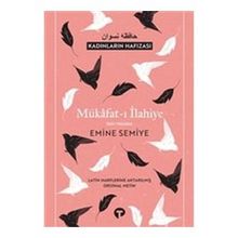 Mükafat-ı İlahiye - İlahi Mükafat Emine Semiye