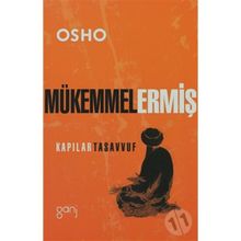 MÜKEMMEL ERMİŞ - OSHO (BHAGMAN SHREE RAJNEESH)