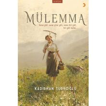 Mülemma - Kadirhan Türkoğlu
