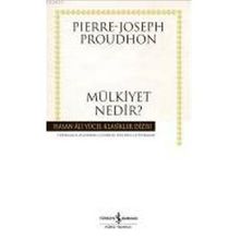 MÜLKİYET NEDIR (CILTLI) - PIERRE JOSEPH PROUDHON