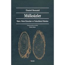 Mülksüzler - Daniel Bensaid