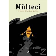 Mülteci - Rakel Sezer