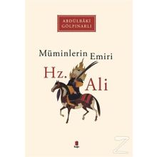 Müminlerin Emiri Hz. Ali - Abdülbaki Gölpınarlı