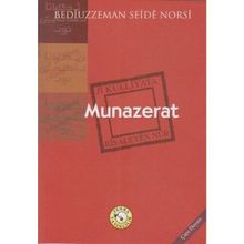 MUNAZERAT - BEDİÜZZAMAN SAID NURSI