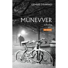 Münevver - Cengiz Özakıncı