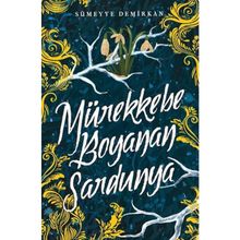 Mürekkebe Boyanan Sardunya 1 - Sümeyye Demirkan