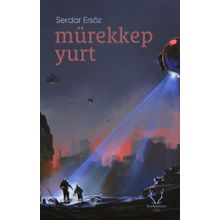 Mürekkep Yurt - Serdar Ersöz