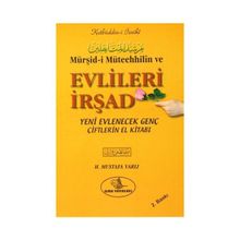 Murşid-i Müteehhilin ve Evlileri İrşad - Mustafa Varlı