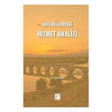 Muş Belediyesi Hizmet Analizi - Mehmet Sena Ekici