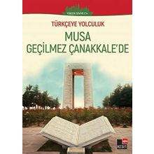 Musa Geçilmez Çanakkale'de - Kolektif