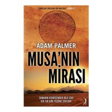 Musa’nın Mirası - Adam Palmer