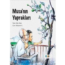 Musa’nın Yaprakları-Aliye Akan-Monera Yayınları