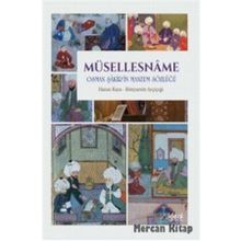 Müsellesname: Osman Şakir'in Manzum Sözlüğü - Hasan Kaya