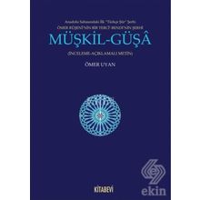 Müşkil - Güşa - Ömer Uyan