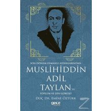 Muslihiddin Adil Taylan'ın Toplum ve Din Görüşü - Emine Öztürk
