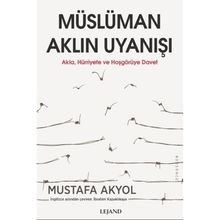 Müslüman Aklın Uyanışı Mustafa Akyol