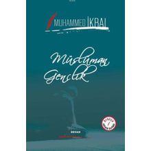Müslüman Gençlik - Muhammed İkbal