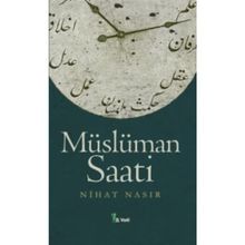 Müslüman Saati - Nihat Nasır