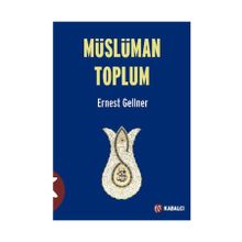 Müslüman Toplum - Ernest Gellner