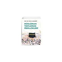 Müslüman Toplumun Özellikleri Nida Yayınları