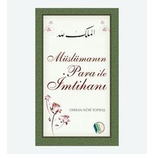 Müslümanın Para ile İmtihanı - Osman Nuri Topbaş