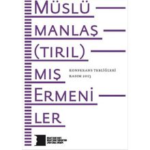 Müslümanlaştırılmış Ermeniler Konferans Tebliğleri - kollektif
