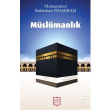 Müslümanlık - Muhammed Babürhan Pınarbaşı