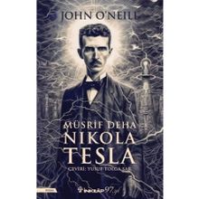 Müsrif Deha Nikola Tesla - İnkılap Kitabevi