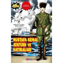 Mustafa Kemal Atatürk ve Hatıraları Yüksel Akman