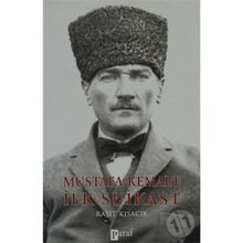 MUSTAFA KEMALE İLK SUIKAST - RAŞİT KISACIK