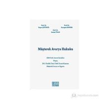 MÜŞTEREK AVARYA HUKUKU - KOLEKTIF