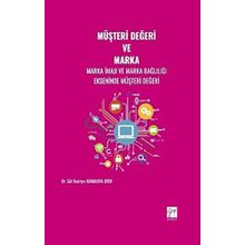 Müşteri Değeri ve Marka - Gül Kadriye Karakaya Eren