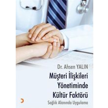 Müşteri İlişkileri Yönetiminde Kültür Faktörü - Ahsen Yalın