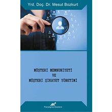 Müşteri Memnuniyeti Ve Müşteri Şikayet Yönetimi - Mesut Bozkurt