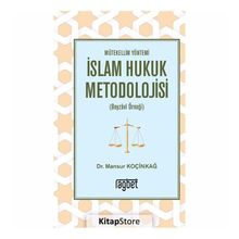 Mütekellim Yöntemi İslam Hukuk Metodolojisi - Mansur Koçinkağ